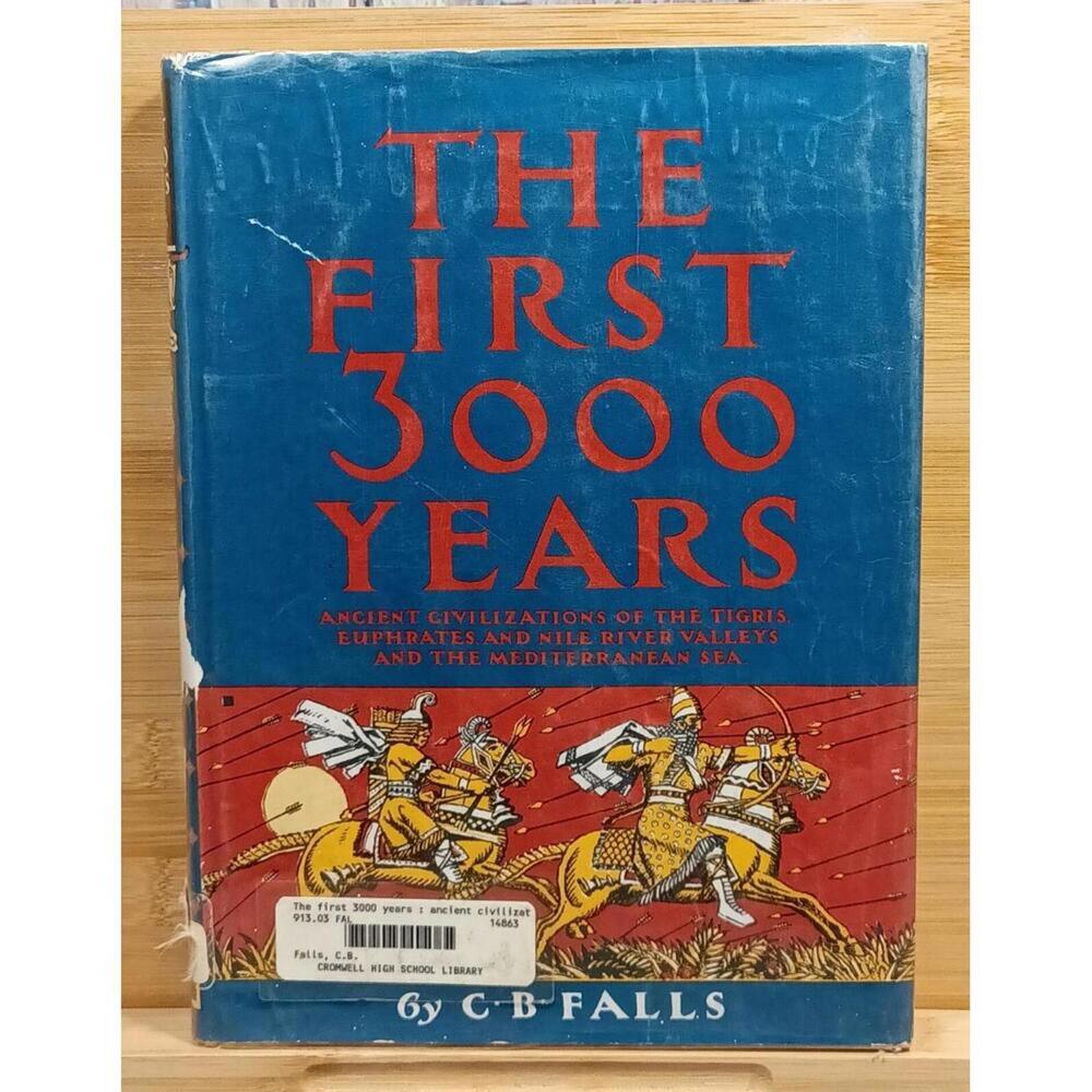 The First 3000 Years: Ancient‎ Civilizations of the Tigris, Euphrates, and Nile